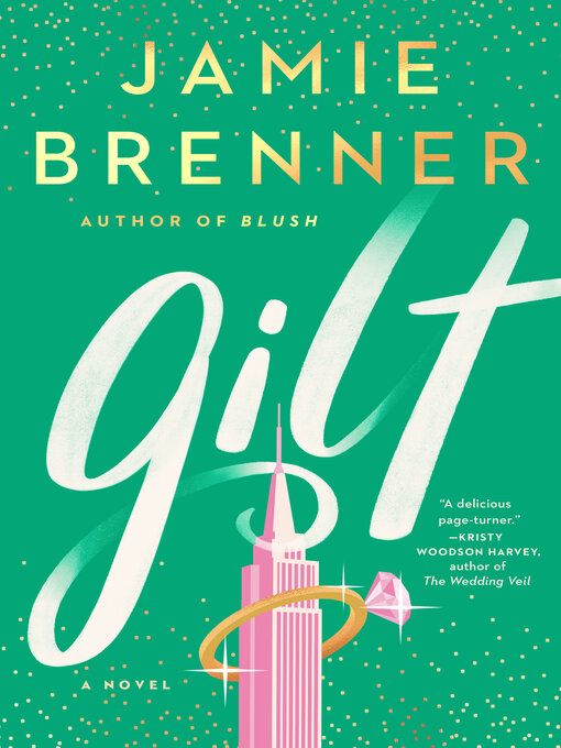 Title details for Gilt by Jamie Brenner - Available